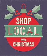 Image result for Shop Local for Christmas Please Funny