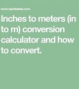 Image result for Inch to Meter