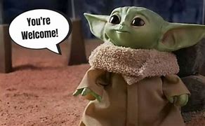 Image result for Baby Yoda Get Well Memes