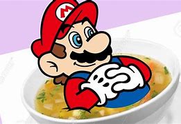 Image result for Mario Soup Meme