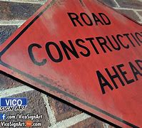 Image result for Road Constrution Ahead Sign