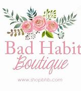 Image result for Bad Habit Local Brand