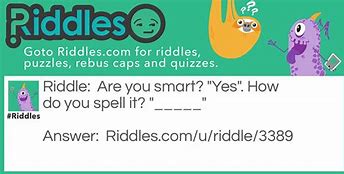 Image result for Are You Smart Spell It Meme