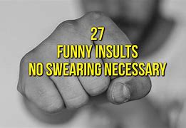 Image result for Insults Pics