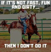 Image result for Horse Quotes Barrel Racing