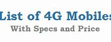 Image result for 4G Mobile Price List