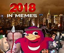 Image result for Newest Memes 2018
