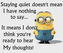 Image result for Minion Quiet