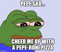 Image result for Pepe Frog Pizza