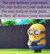 Image result for Sad Minion Memes