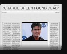 Image result for Charlie Sheen Dead