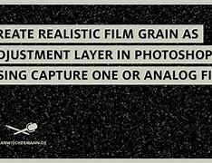 Image result for Film Grain Layer