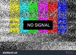 Image result for No Signal TV Story Size