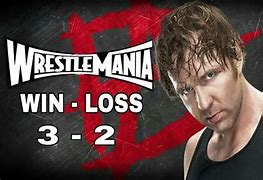 Image result for WrestleMania Dean Ambrose