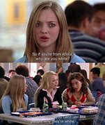 Image result for Quotes From Mean Girls