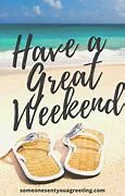 Image result for Amazing Weekend