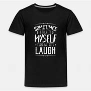Image result for Funny T-Shirt Sayings for Kids