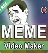 Image result for Meme Video Maker