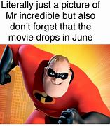 Image result for Incredibles Meme