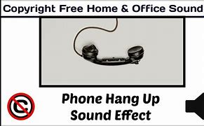Image result for Hang Up Sound
