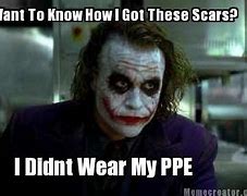 Image result for I Forgot My PPE Meme