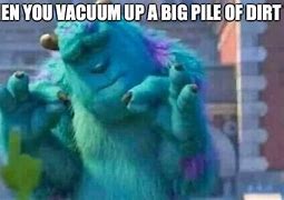 Image result for Vacuum Meme Office