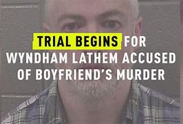 Image result for Wyndham Lathem Murder Victim