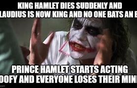 Image result for Prince Hamlet Memes