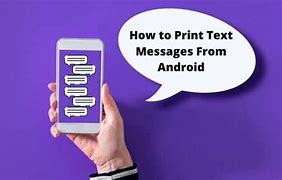 Image result for Printing Text Messages