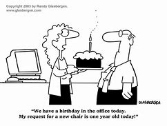Image result for Birthday On a Work Holiday Meme