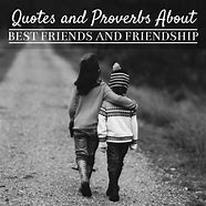 Image result for Famous Best Friend Quotes
