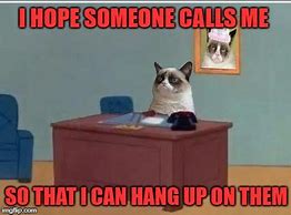 Image result for Hang Up Phone Meme