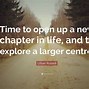 Image result for A New Chapter Quotes