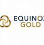Image result for Equinox Gold