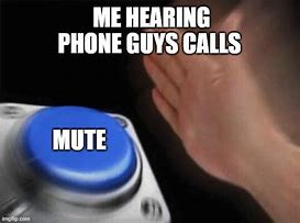Image result for Mute Your Phone Meme