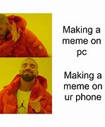 Image result for My Phone Meme