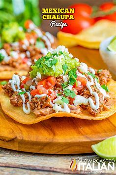 Mexican Chalupa + Video - The Slow Roasted Italian