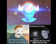 Image result for Song Brain Meme Template