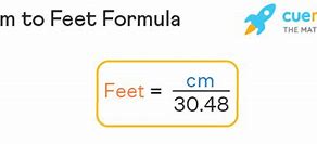 Image result for Feet to Cm Formula