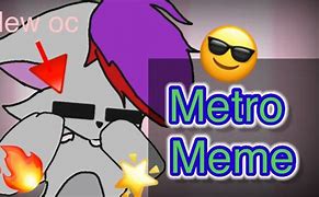 Image result for Funny Metro Memes