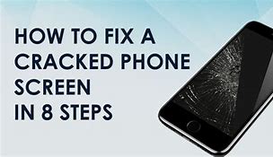 Image result for How to Fix Cracked Phone Screen