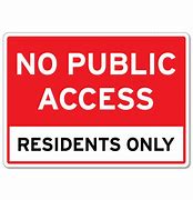 Image result for Access Only Sign