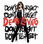 Image result for Demi Lovato Don't Forget