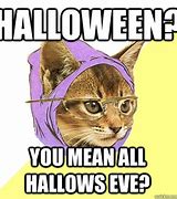 Image result for All Hallows Eve Meme