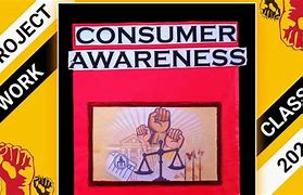 Image result for Consumer Awareness Project