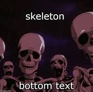 Image result for Skeleton Roast Meme