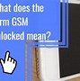 Image result for GSM Unlocked Meaning