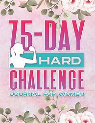 Image result for 75 Day Hard Study Challenge Template Free