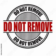 Image result for Do Not Remove Clip Art