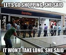 Image result for Saturday Shopping Meme